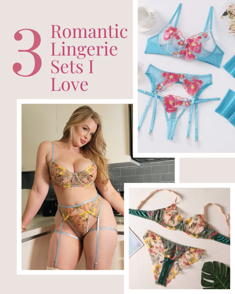 3 Romantic Lingerie Sets I Love